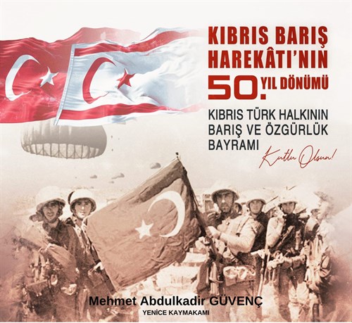 Kıbrıs Barış Harekatının 50. Yıl Dönümü